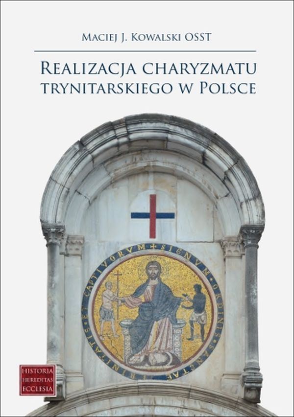 Realizacja charyzmatu trynitarskiego w Polsce