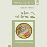 W Janowej szkole znaków, lectio 14 (CD-MP3-audiobok)