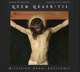 QUEM QUAERITIS - Misterium Drogi Krzyżowej (CD)