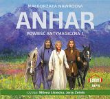 Anhar. Powieść antymagiczna 1 - audiobook (CD MP3)