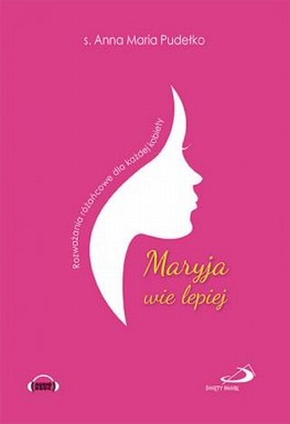 Maryja wie lepiej - audiobook (CD)