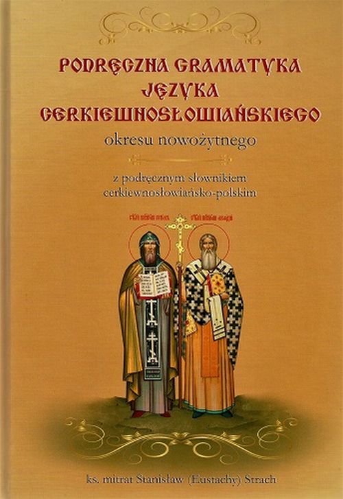 Podręczna gramatyka języka cerkiewnosłowiańskiego