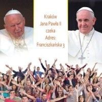 Kraków Jana Pawła II czeka, adres: Franciszkańska 3 (CD)