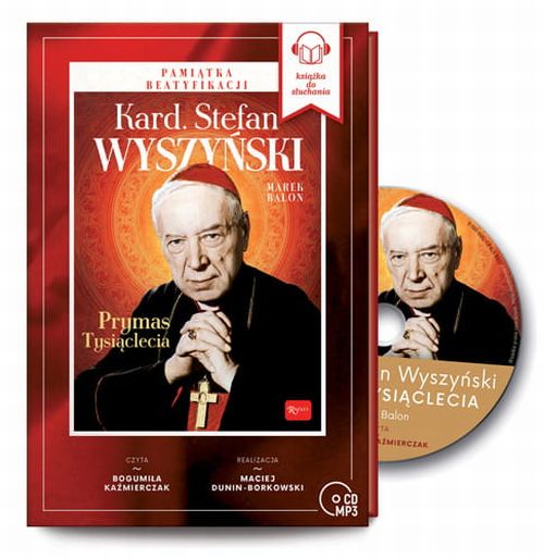 Kardynał Stefan Wyszyński - Prymas Tysiąclecia (CD-MP3 audiobook)
