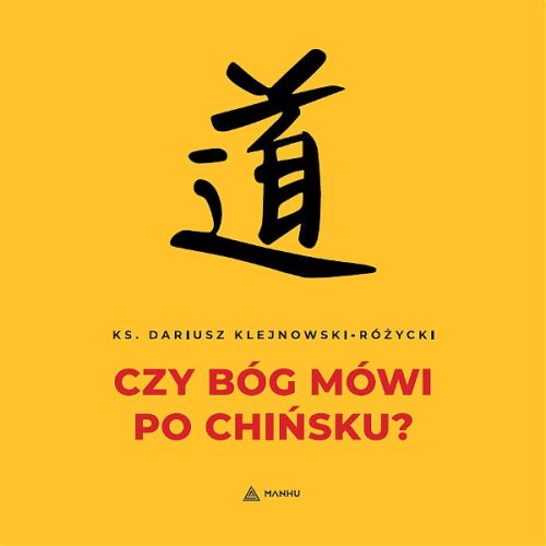 Czy Bóg mówi po chińsku? (książeczka+CD audiobook)