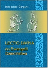 Lectio Divina - do Ewangelii dzieciństwa (Tom 23)