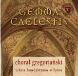 Gemma Caelestis. Chorał gregoriański (CD)