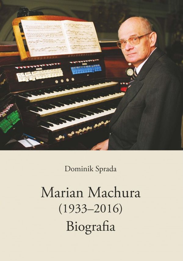 Marian Machura (1933–2016). Biografia