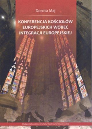 Konferencja Kościołów Europejskich wobec integracji europejskiej