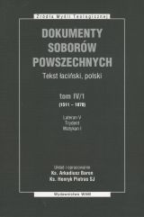 Dokumenty Soborów Powszechnych, tom IV, cz. 1 (1511-1870) - miękka oprawa