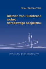 Dietrich von Hildebrand wobec narodowego socjalizmu