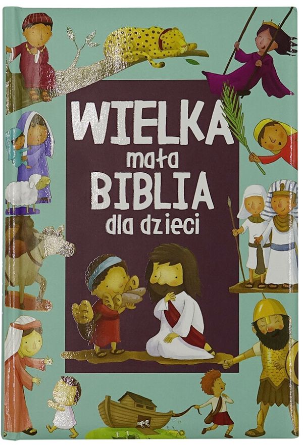 Wielka mała biblia dla dzieci