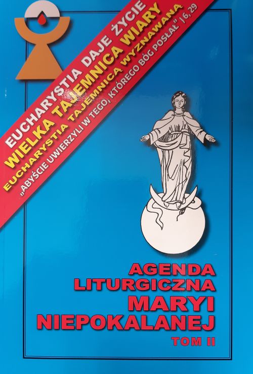 Agenda Liturgiczna Maryi Niepokalanej 2020 tom II